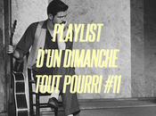 Playlist d’un Dimanche Tout Pourri