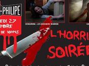 Vendredi décembre partir 18h45, cinéma Gerard Philippe L’horrible soirée.