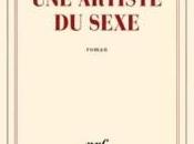 "Une artiste sexe" Richard Millet