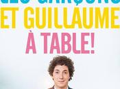 garçons Guillaume, table film Guillaume Gallienne