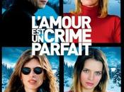 Critique Ciné L'Amour Crime Parfait, thriller Hitchcockien
