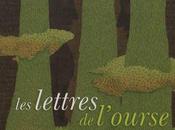 lettres l’ourse Gauthier David, Marie Caudry