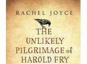 Unlikely Pilgrimage Harold Rachel JOYCE