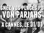 Gagnez places pour concert Pariahs Cannes.