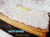 Galette exotique ananas coco
