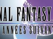 Final Fantasy années suivantes prix réduit