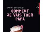 Comment vais tuer papa