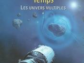 univers multiples (1/3) Temps Stephen Baxter
