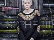 L'album Sophie-Tith arrive avril 2014.
