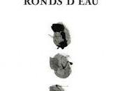 [note lecture] Camille Loivier, "Ronds d’eau", Ludovic Degroote