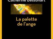 palette l\'ange Catherine Bessonart