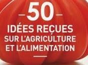 idees recues l’agriculture l’alimentation