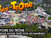 Foire Trône nous avons testé toutes attractions