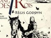 Sang Rois, Régis Goddyn