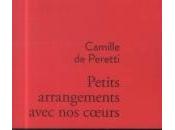 Petits arrangements avec coeurs, Camille Peretti