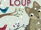 chanson petit Loup; Britta Teckentrup