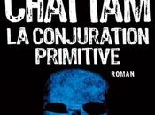 conjuration primitive, Maxime Chattam