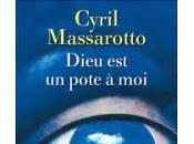 Dieu pote cyril massarotto