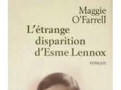 L'étrange disparition d'Esme Lennox: Maggie O'Farrel