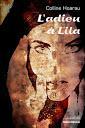 L’auteure Colline Hoarau obtient d’excellentes critiques dans boutique ligne Youscribe pour premier roman intitulé "L’adieu Lila"