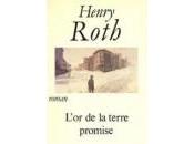 Henry Roth L’Or terre promise