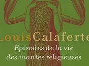 Épisodes mantes religieuses Louis Calaferte-