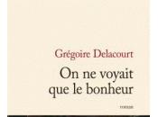 Vers rentrée avec Grégoire Delacourt