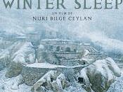 CINEMA "Winter Sleep" (2014) raison plus fort n'est toujours meilleure might always right