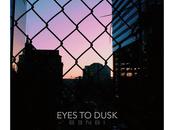 Eyes Dusk