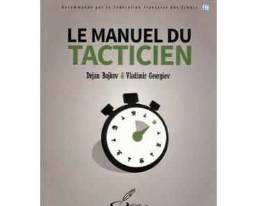 Échecs & Livres : le manuel du tacticien