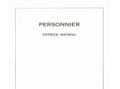 [note lecture] "Personnier" Patrick Wateau, Isabelle Lévesque