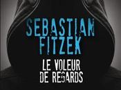 voleur regards Sebastian Fitzek