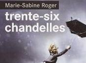Trente-six chandelles, Marie-Sabine Roger