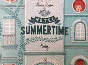 H.Ô.T.E.L Summertime, tome Louise Byron