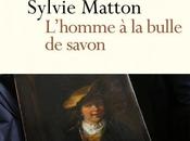 L?homme bulle savon Sylvie Matton