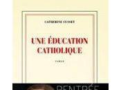 éducation catholique Catherine Cusset