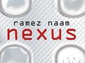 Nexus, tome Ramez Naam