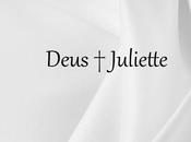 Deus Juliette