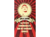 petite communiste souriait jamais, Lola Lafon