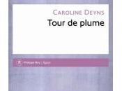 Tour plume, Caroline Deyns
