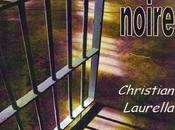 Sortie noire Christian Laurella