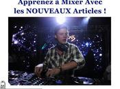 NOUVEAUX Articles Pour Apprendre Mixer Continuer PROGRESSER