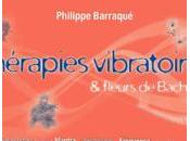 Philippe Barraqué Thérapies vibratoires et...