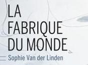 fabrique monde Sophie Liden