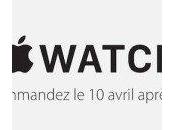 Apple Watch début précommandes vendredi avril 9h01