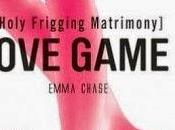 Love Game Holy Frigging Matrimony