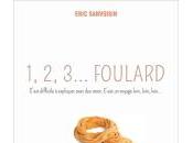 1,2,3... Foulard, Eric Sanvoisin