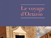 Voyage d’Octavio, Miguel Bonnefoy