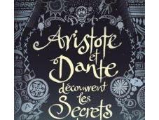 Aristote Dante découvrent secrets l’Univers, Benjamin Alire Saenz
