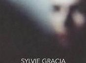 clandestines Sylvie Gracia, livre pour femmes